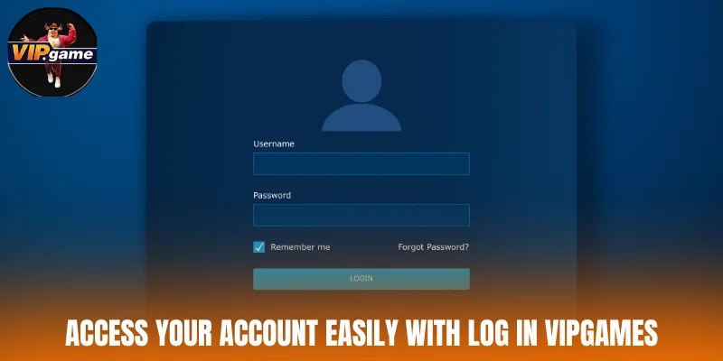 Access your account easily with log in Vipgames