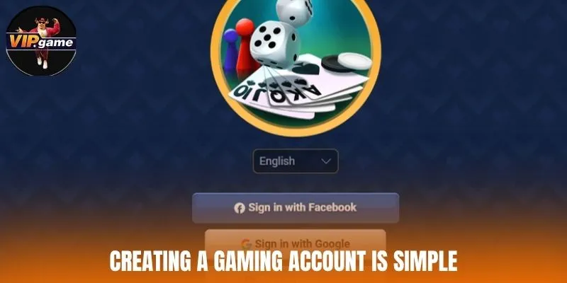 Creating a gaming account is simple