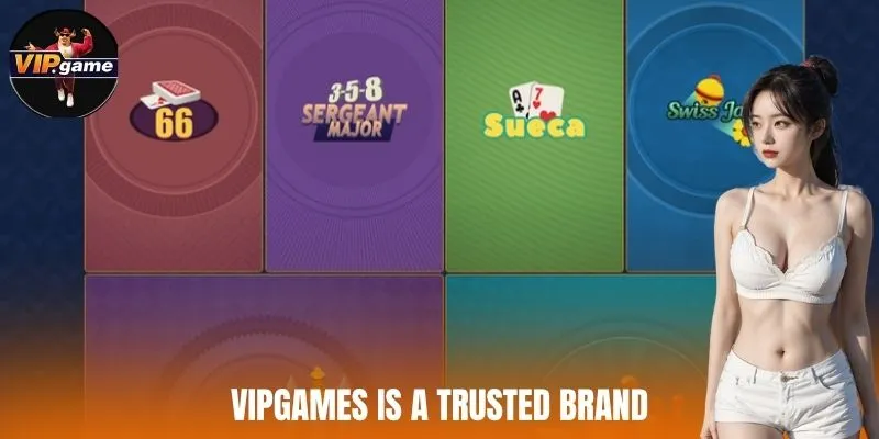 Vipgames is a trusted brand